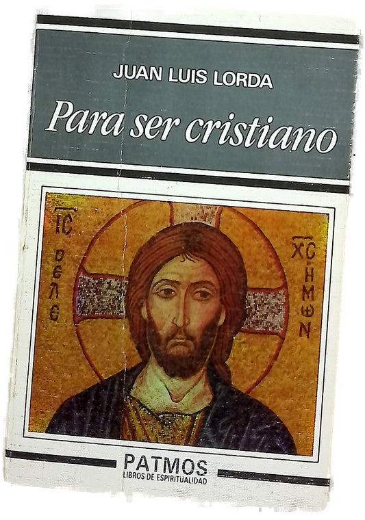 Para ser cristiano