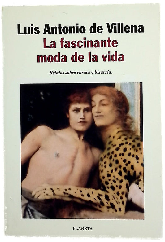 La fascinante moda de la vida