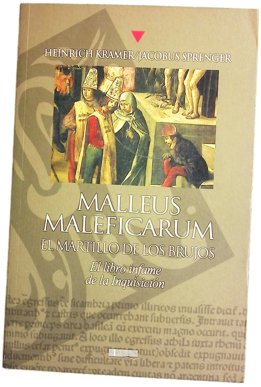 Malleus maleficarum El martillo de los brujos