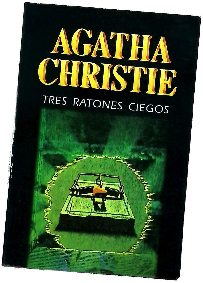 Tres ratones ciegos (la ratonera)