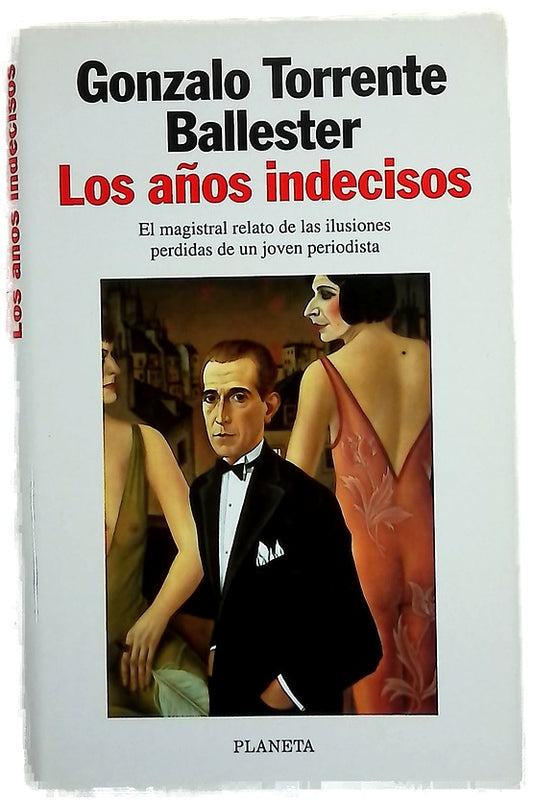 Los años indecisos