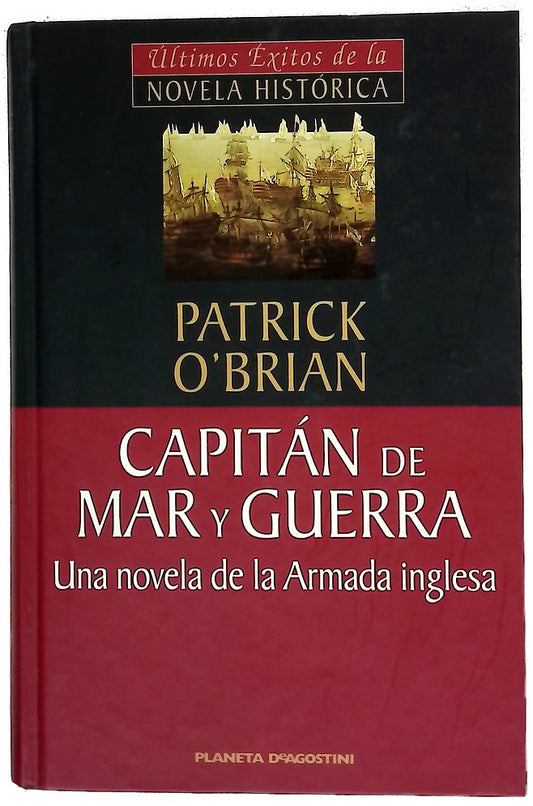 Capitán de mar y guerra una novela de la Armada inglesa
