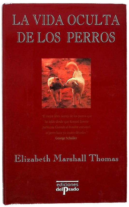 La vida oculta de los perros