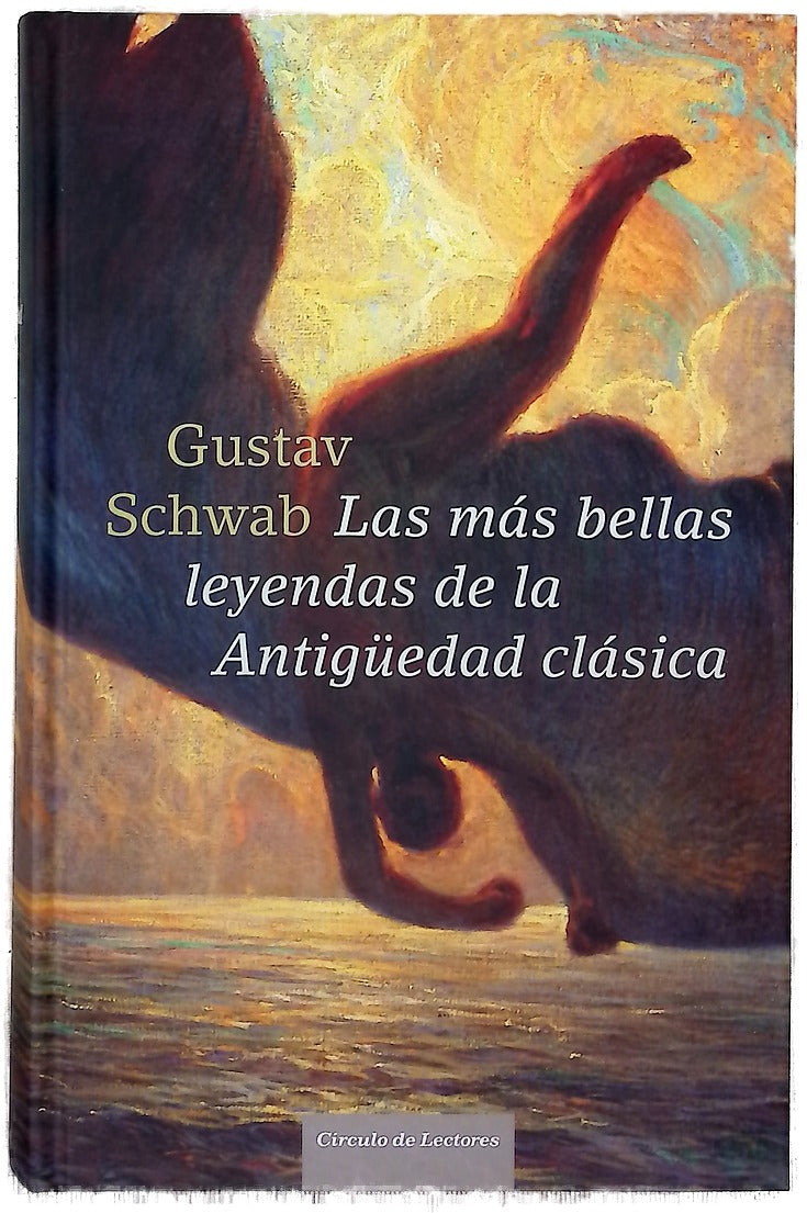 Las más bellas leyendas de la antigüedad clásica