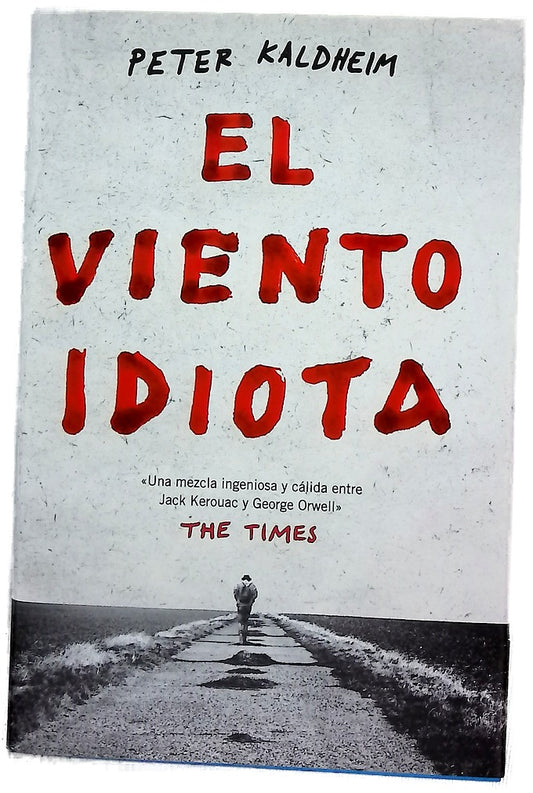 El viento idiota