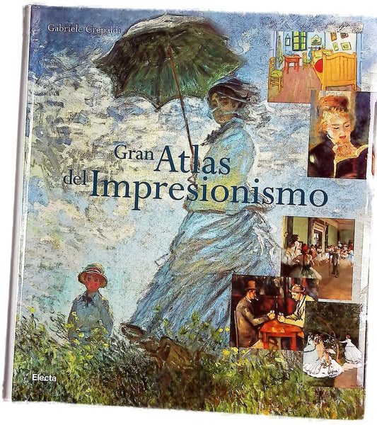 Gran atlas del impresionismo
