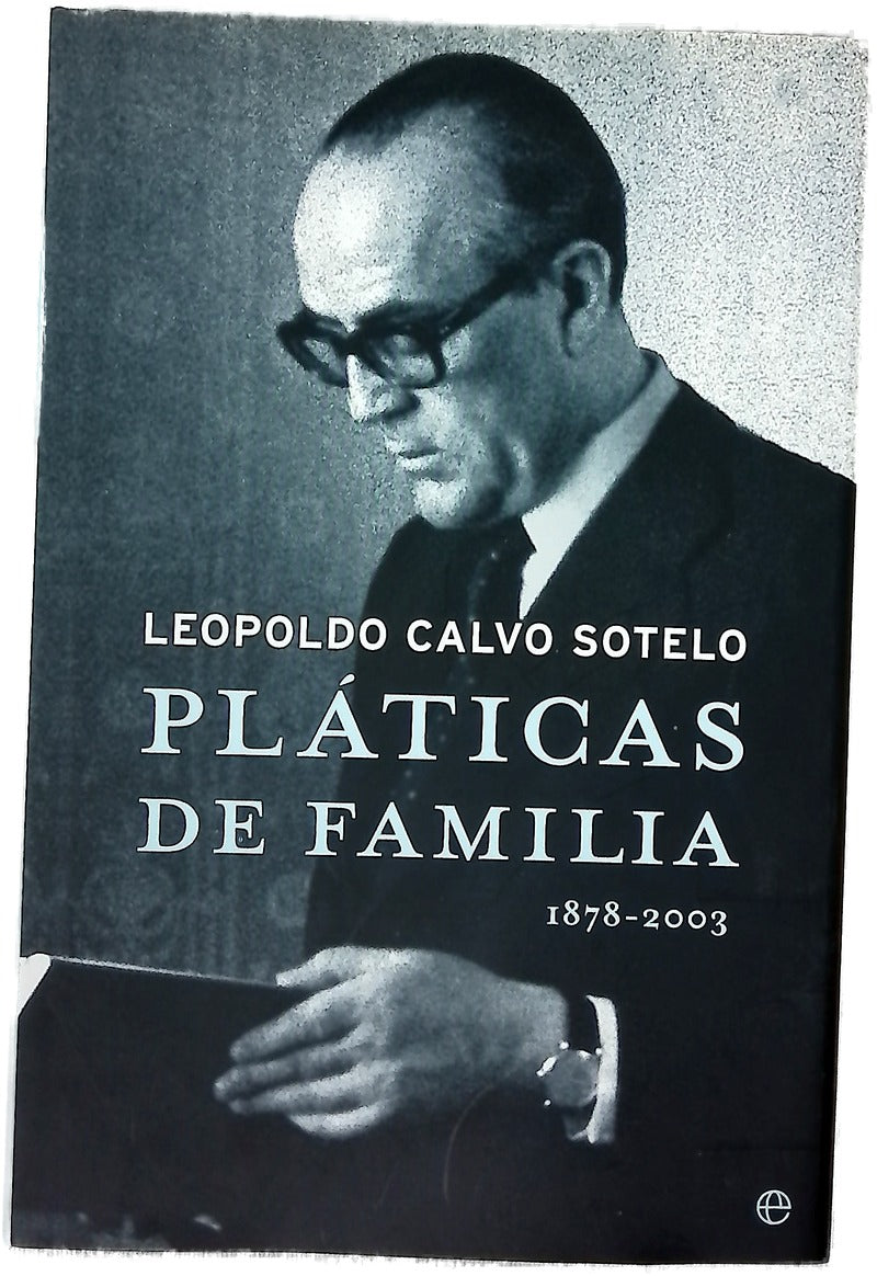 Pláticas de familia (1878-2003)