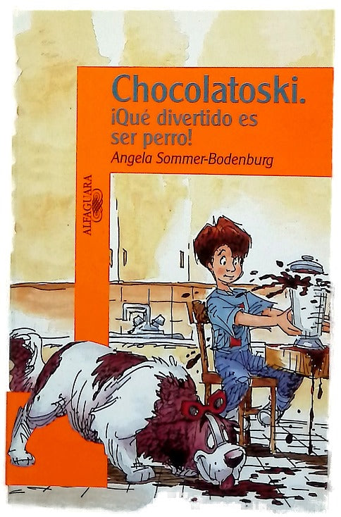 Chocolatoski ¡qué divertido es ser perro!