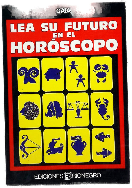Lea su futuro en el horóscopo