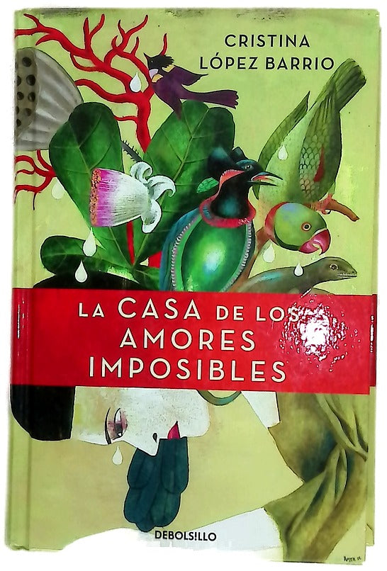 La casa de los amores imposibles