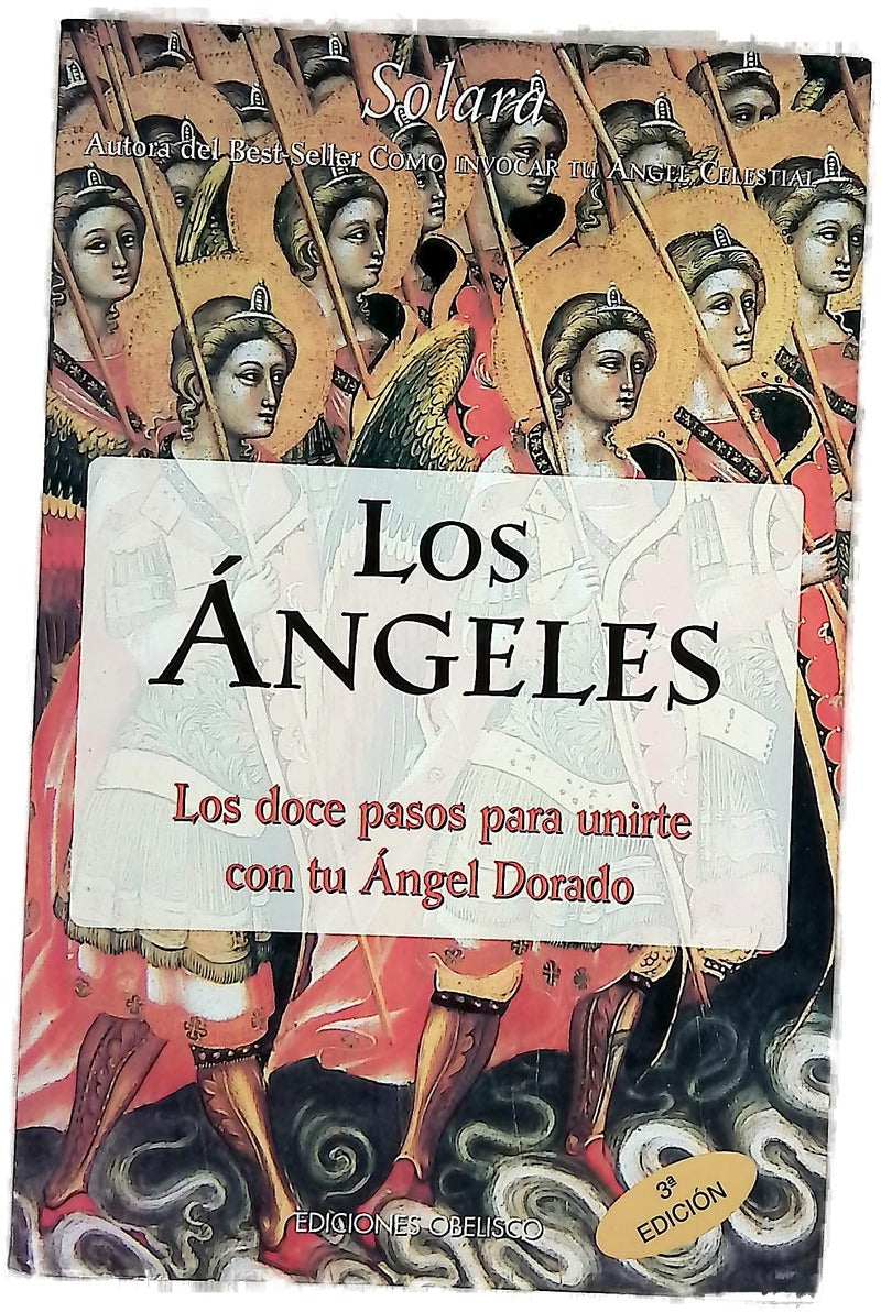 Los ángeles los doce pasos para unirte con tu ángel dorado