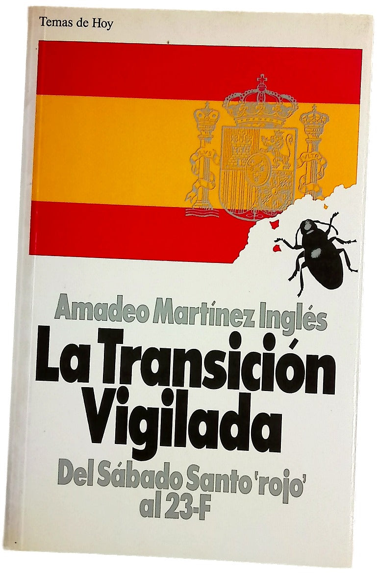 La transición vigilada del sabado santo "rojo" al 23-F