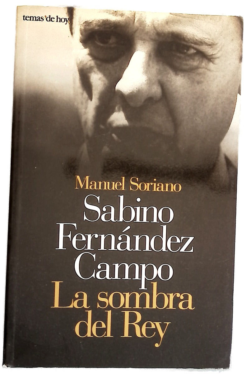 Sabino Fernández Campo la sombra del rey