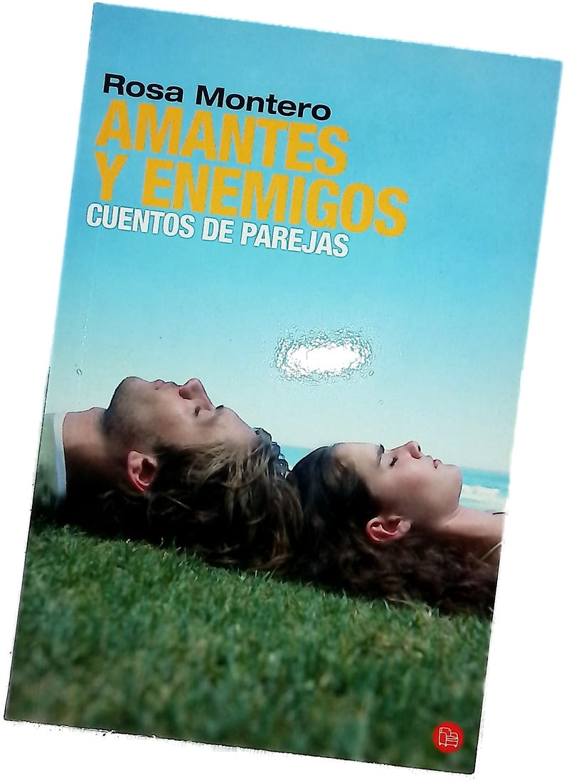 Amantes y enemigos cuentos de parejas