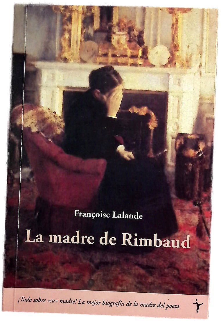 La madre de Rimbaud