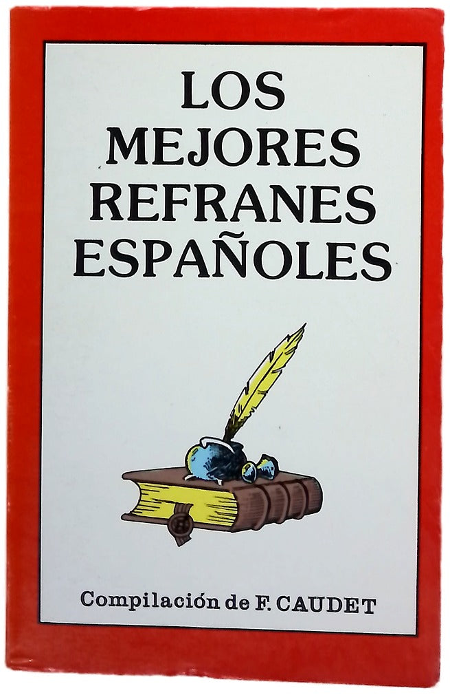 Los Mejores refranes españoles