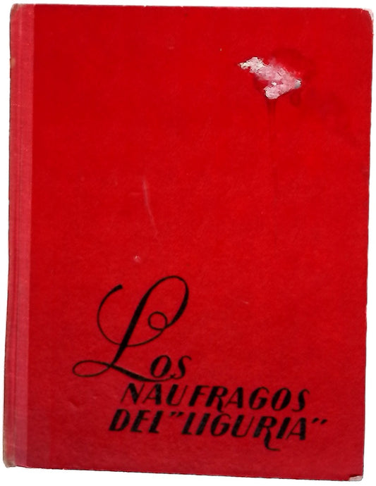Los naúfragos del "Liguria"