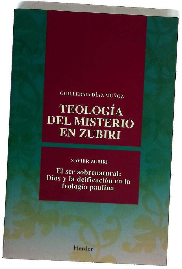 Teología del misterio en Zubiri