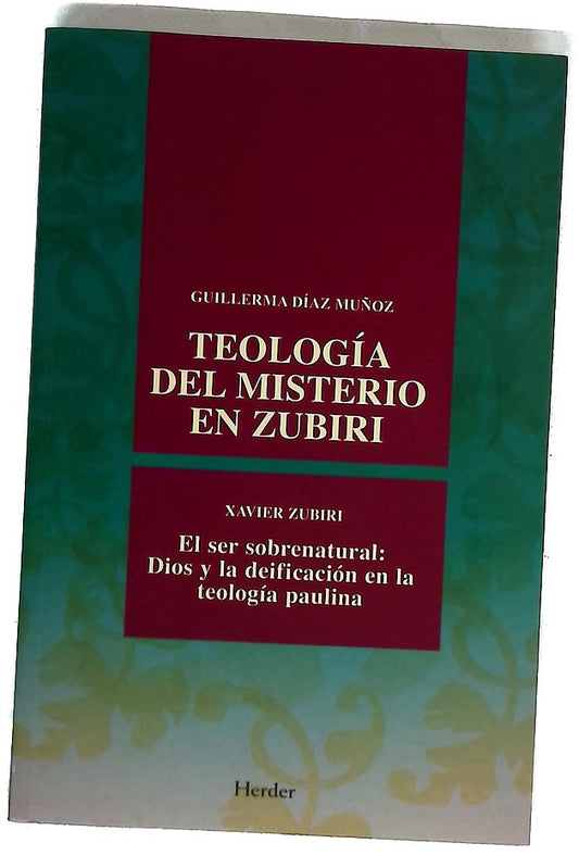 Teología del misterio en Zubiri