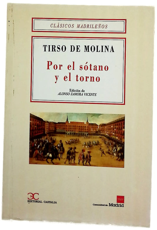 Por el sótano y el torno