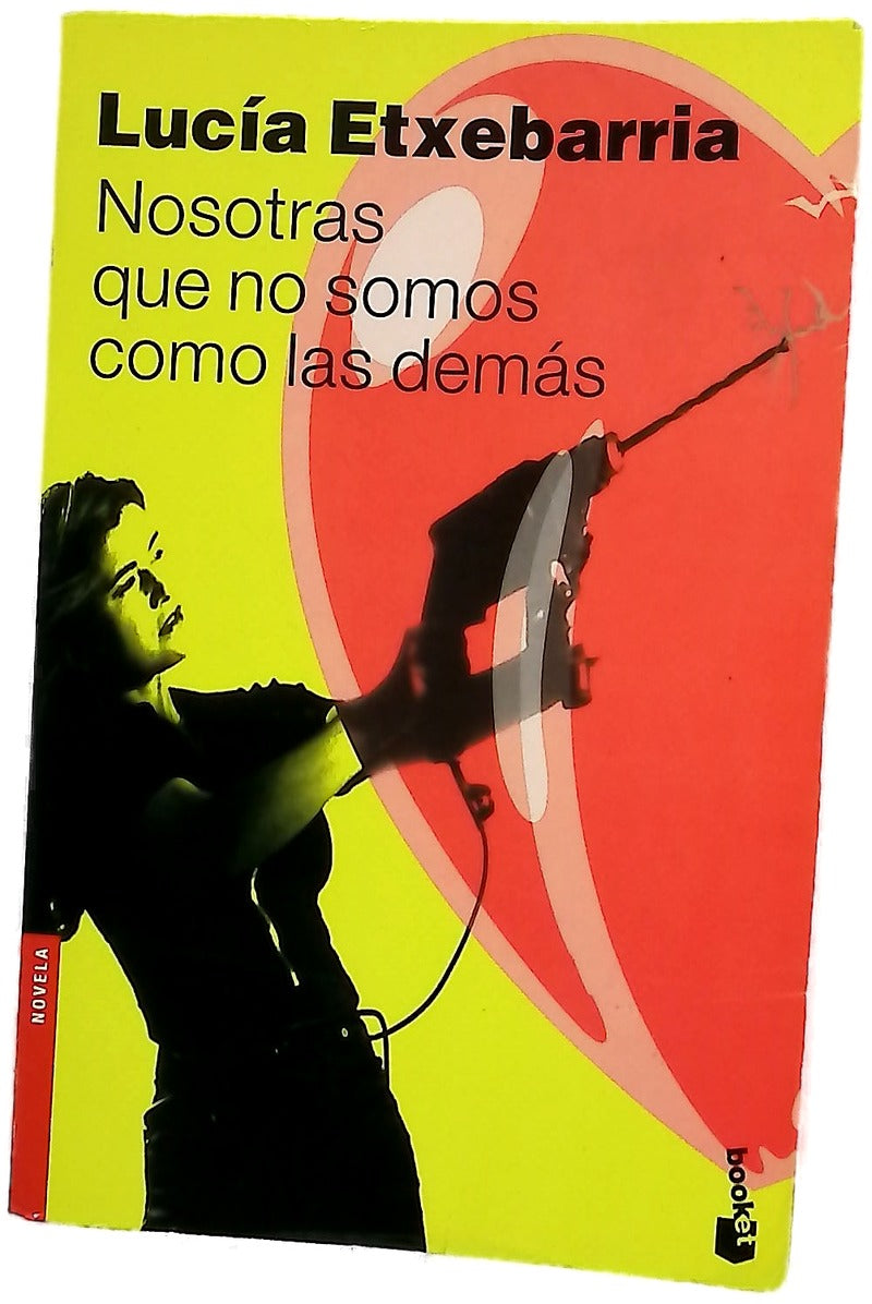 Nosotras que no somos como las demás