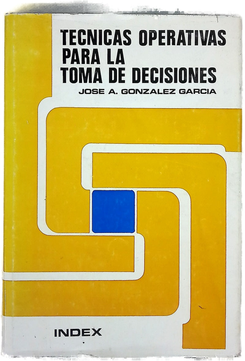 Técnicas operativas para la toma de decisiones