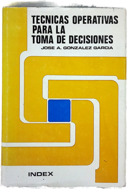 Técnicas operativas para la toma de decisiones
