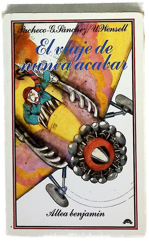 El viaje de nunca acabar