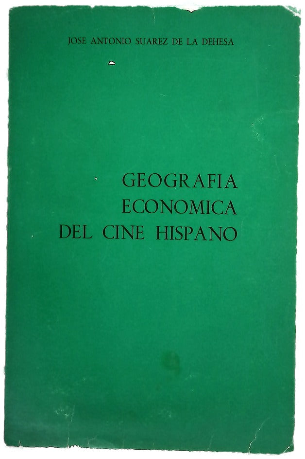 Geografía económica del cine hispano