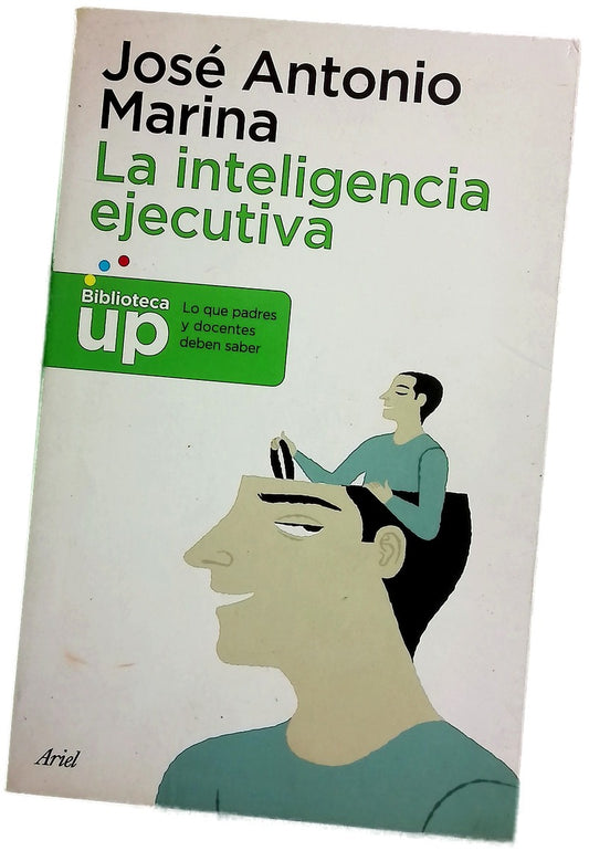 La inteligencia ejecutiva