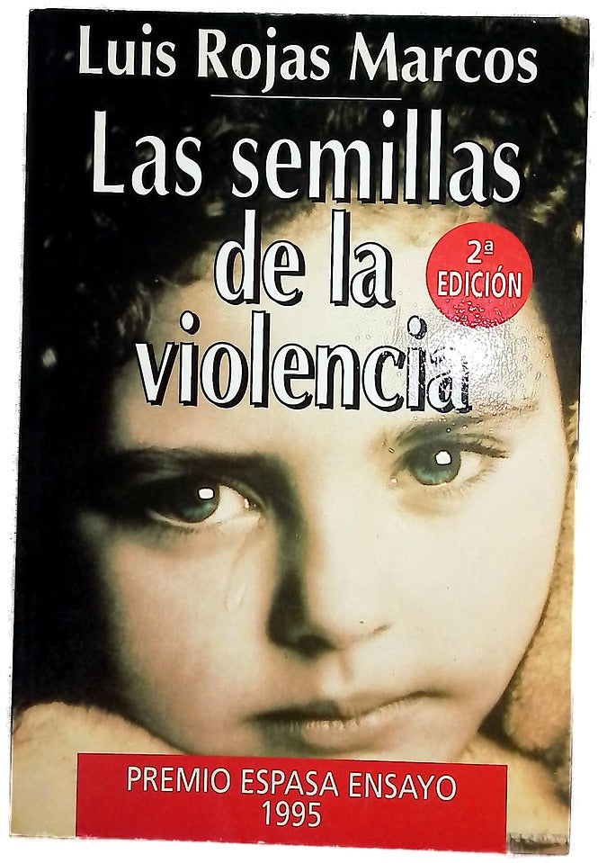 Las semillas de la violencia