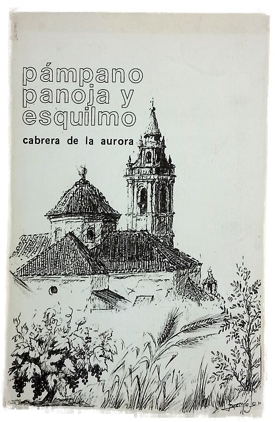 Pámpano, panoja y esquilmo