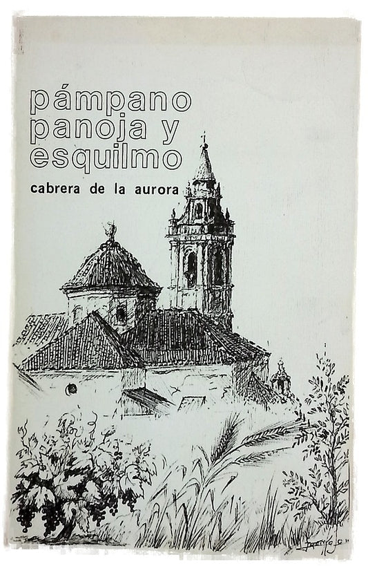 Pámpano, panoja y esquilmo