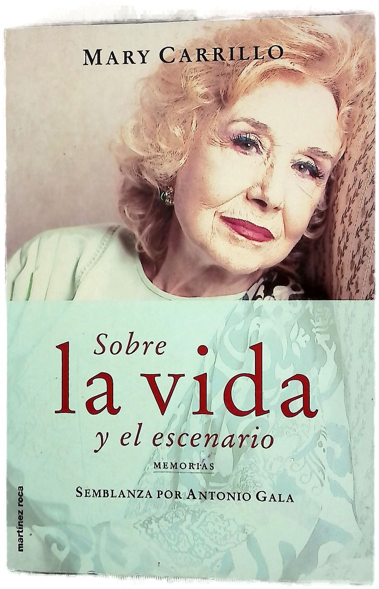Sobre la vida y el escenario