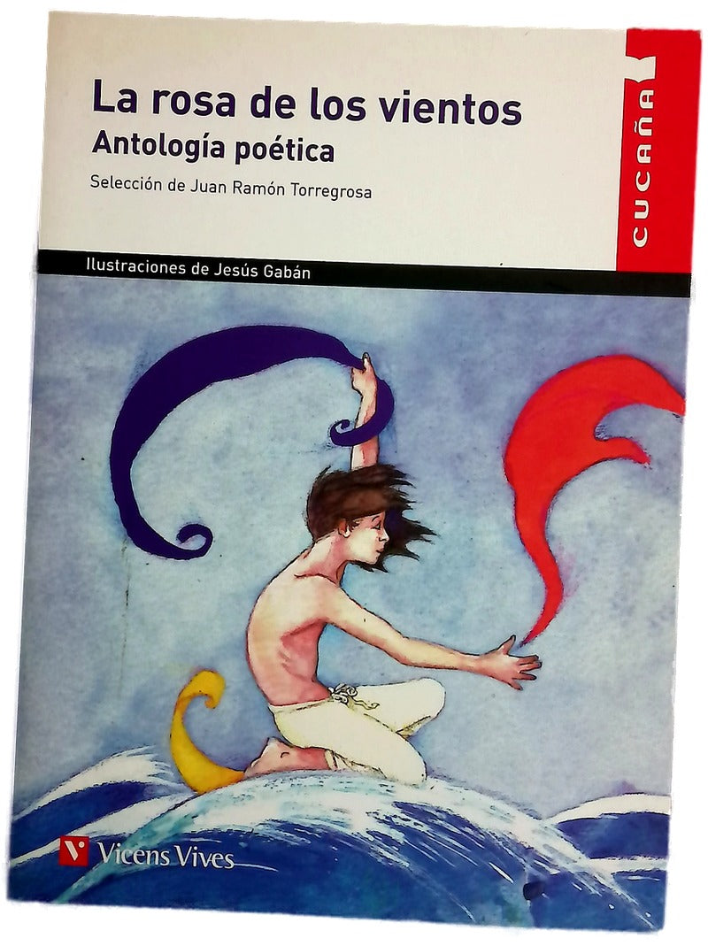 La rosa de los vientos : antología poética