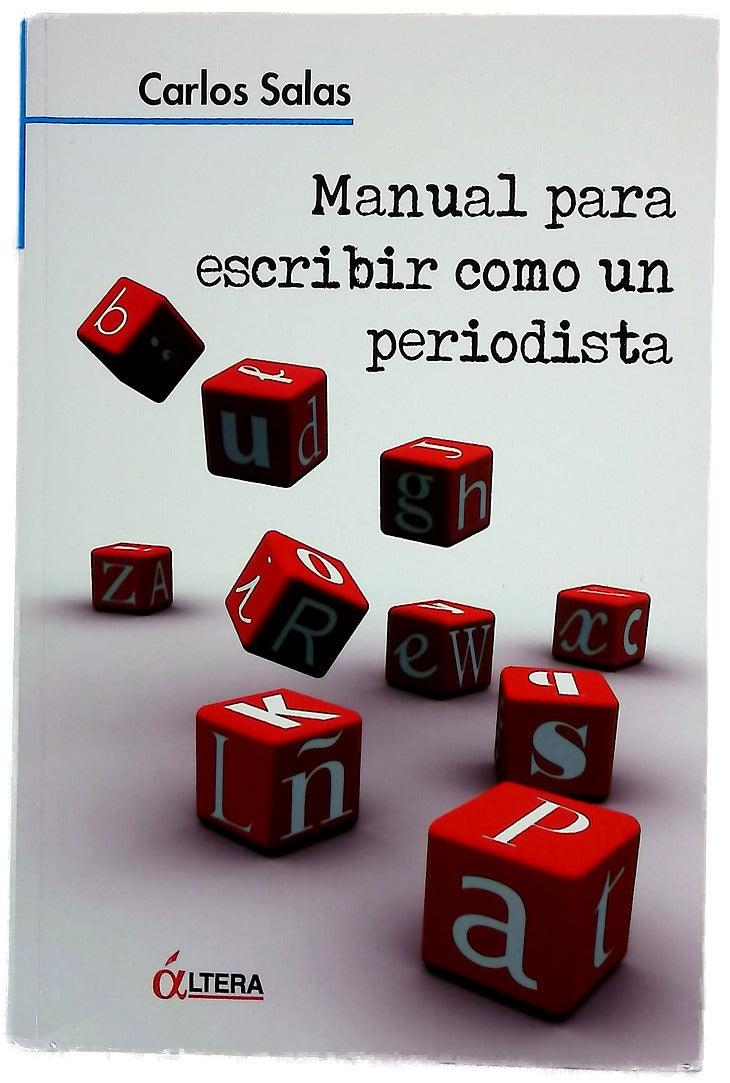 Manual para escribir como un periodista