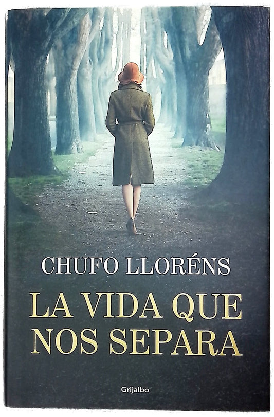 La vida que nos separa