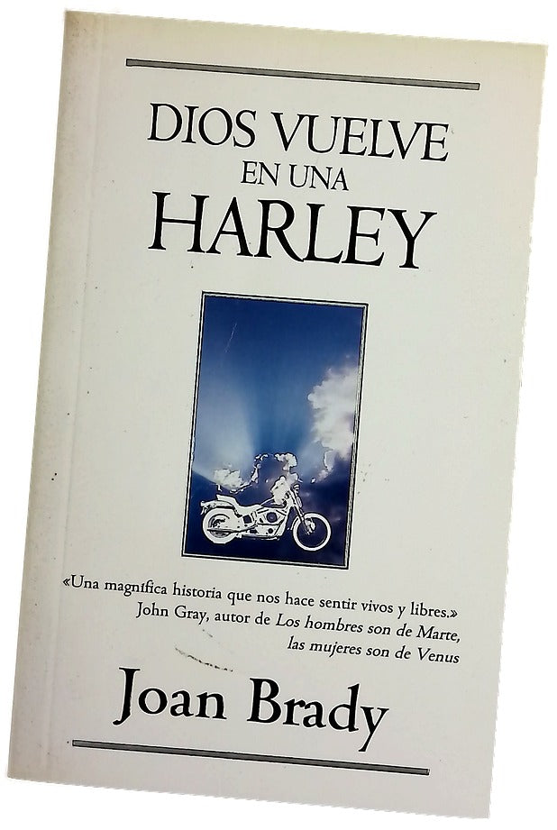 Dios vuelve en una Harley