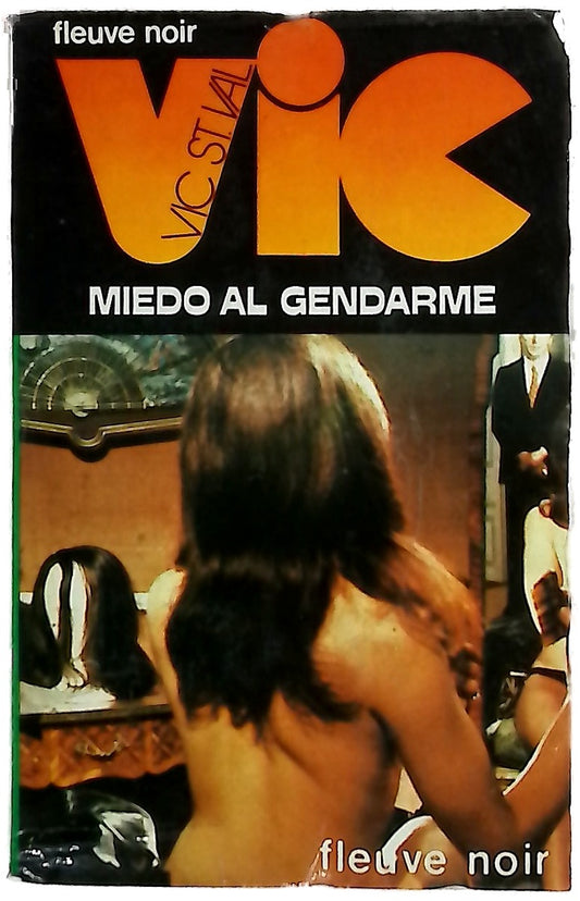Miedo al gendarme