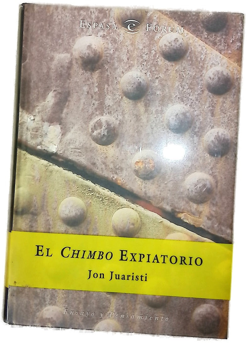 El chimbo expiatorio (la invención de la tradición bilbaina, 1876-1939)