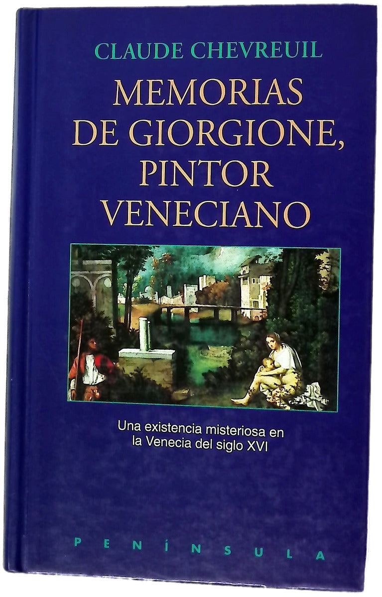 Memorias de Giorgione, pintor veneciano