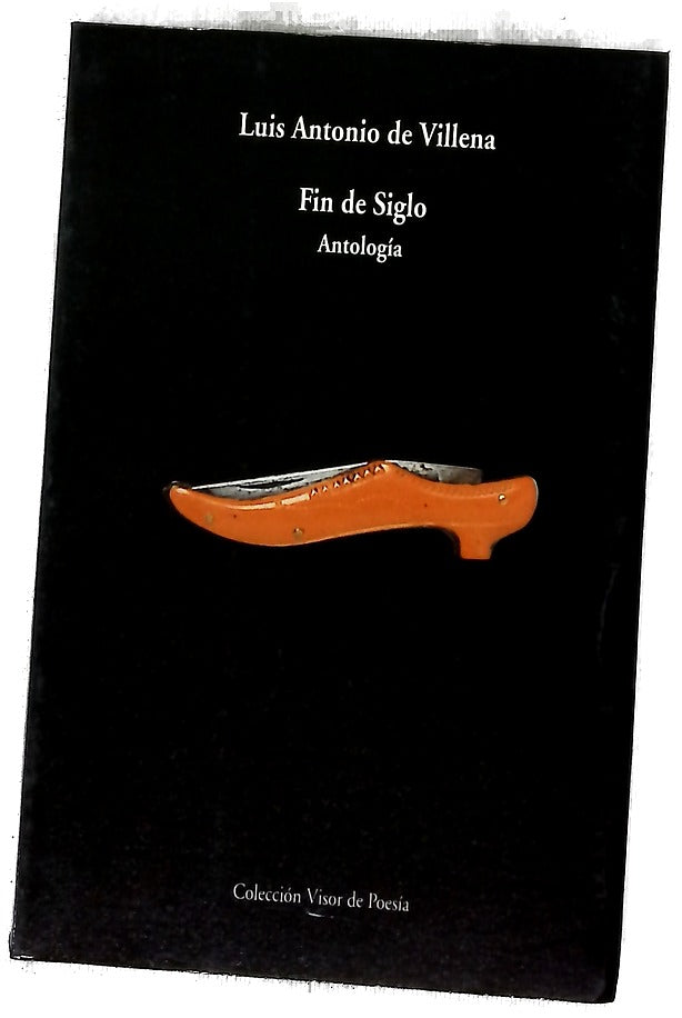 Fin de siglo (el sesgo clásico en la última poesía española) : antología