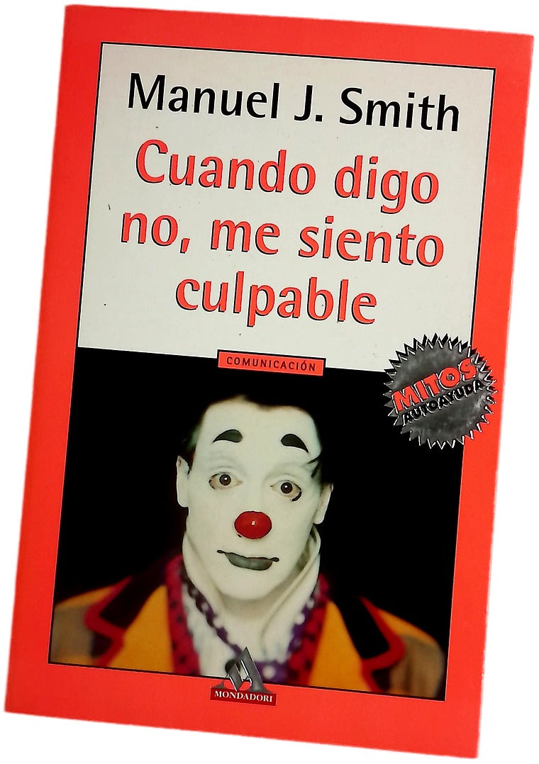 Cuando digo no, me siento culpable
