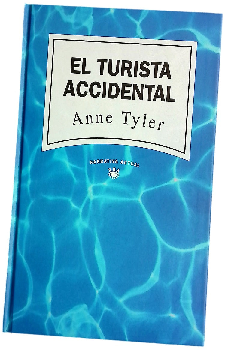 El turista accidentel