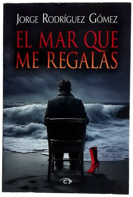 El mar que me regalas