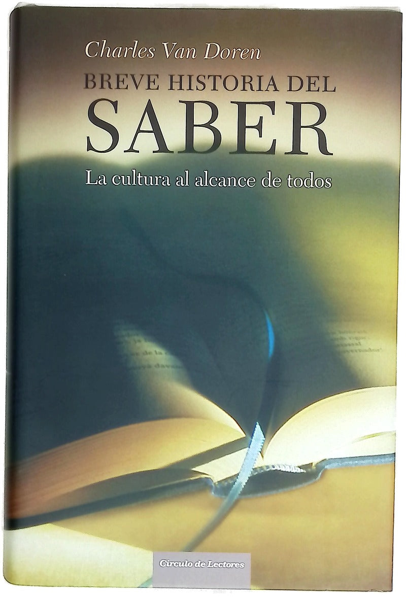 Breve historia del saber la cultura al alcance de todos