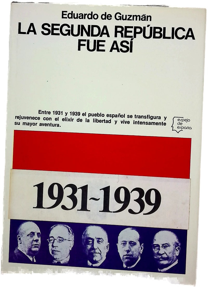 La segunda república fue así
