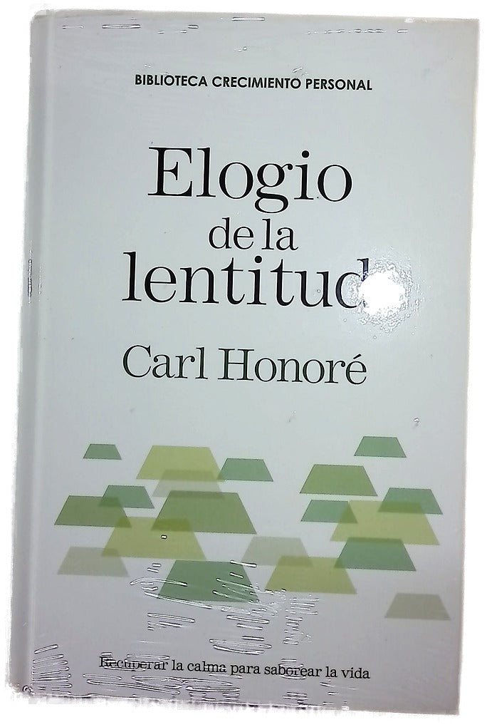 Elogio de la lentitud