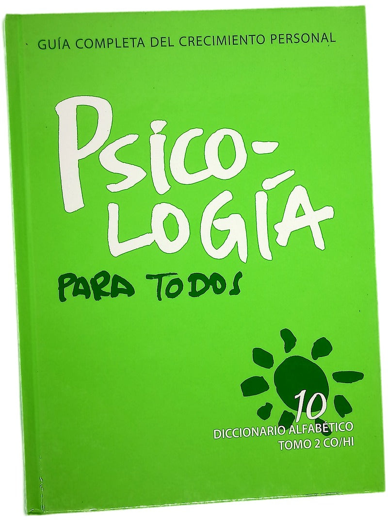 Psicología para todos guía completa del crecimiento personal Vol. 10