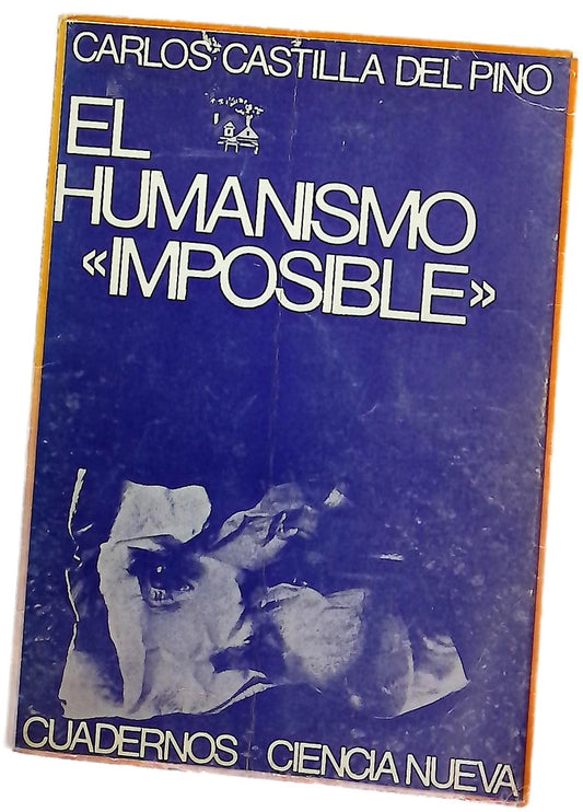 El humanismo "imposible" estructura social y frustración